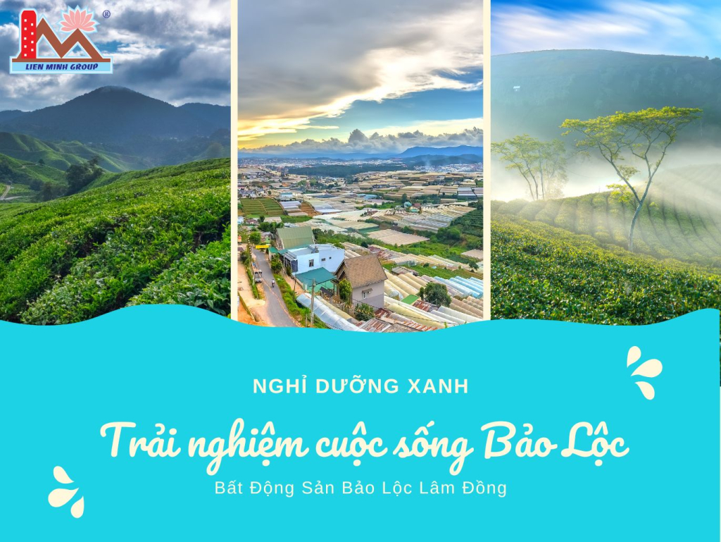 Bất Động Sản Bảo Lộc-Nghỉ Dưỡng Xanh