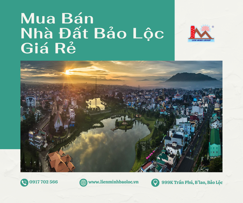 Các Sản Phẩm Mua Bán Nhà Đất Bảo Lộc Giá Rẻ